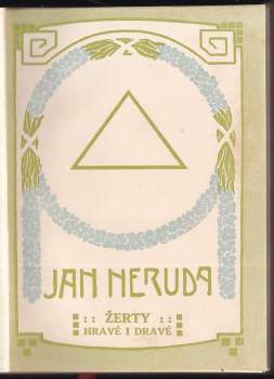 Jan Neruda: Žerty hravé i dravé