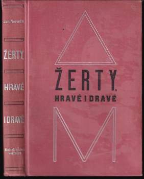 Jan Neruda: Žerty, hravé i dravé
