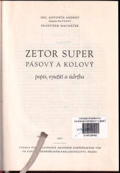 Antonín Andert: Zetor Super pásový a kolový