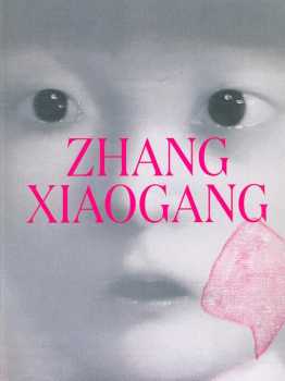 Zhang Xiaogang ; Wang Guangyi : the reunion of poetry and philosophy