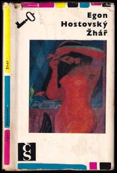 Egon Hostovský: Žhář