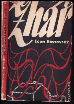 Egon Hostovský: Žhář - román