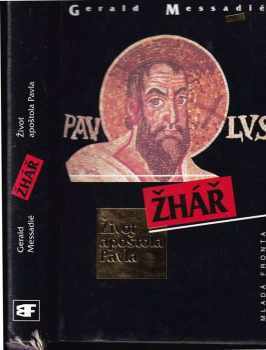 Gerald Messadié: Žhář