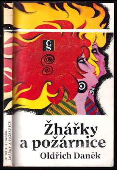 Žhářky a požárnice