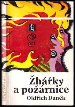 Žhářky a požárnice