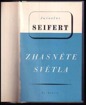 Jaroslav Seifert: Zhasněte světla