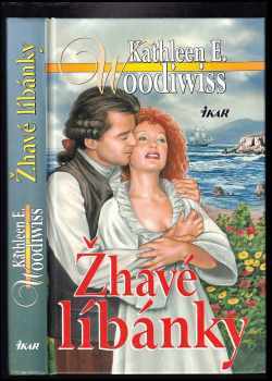 Žhavé líbánky - Kathleen E Woodiwiss (2001, Ikar) - ID: 746739