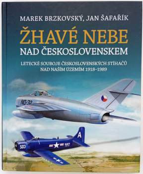 Žhavé nebe nad Československem