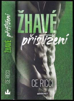 Ricci C.E.: Žhavé přistižení