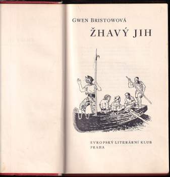 Gwen Bristow: Žhavý jih