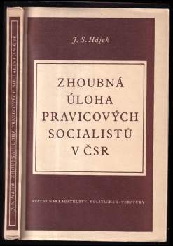 Zhoubná úloha pravicových socialistů v ČSR