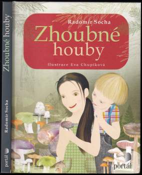 Radomír Socha: Zhoubné houby