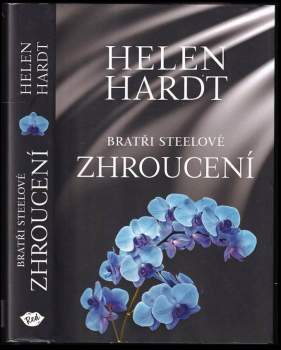 Helen Hardt: Zhroucení