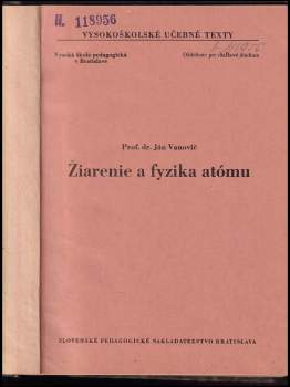 Ján Vanovič: Žiarenie a fyzika atómu