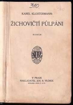 Karel Klostermann: Žichovičtí půlpáni