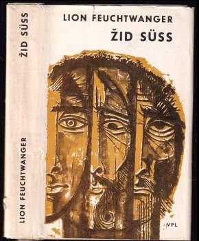 Žid Süss - Lion Feuchtwanger (1967, Vydavateľstvo politickej literatúry) - ID: 772284