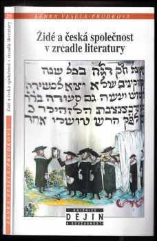 Lenka Veselá: Židé a česká společnost v zrcadle literatury