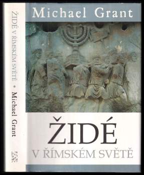 Michael Grant: Židé v římském světě