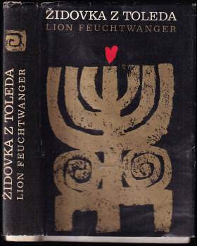 Lion Feuchtwanger: Židovka z Toleda