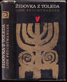 Lion Feuchtwanger: Židovka z Toleda