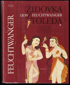 Lion Feuchtwanger: Židovka z Toleda