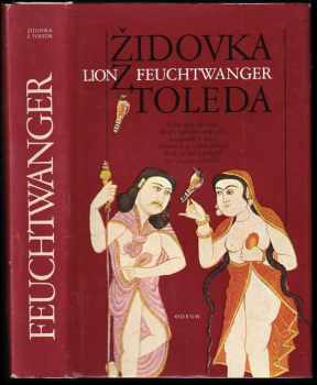 Židovka z Toleda - Lion Feuchtwanger (1983, Odeon) - ID: 442363