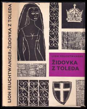 Lion Feuchtwanger: Židovka z Toleda