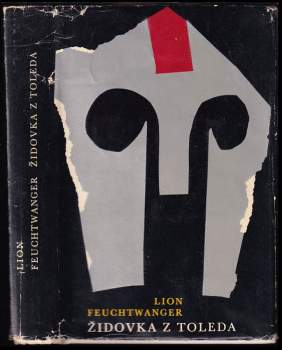 Lion Feuchtwanger: Židovka z Toleda
