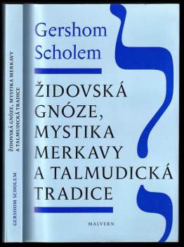 Židovská gnóze, mystika merkavy a talmudická tradice