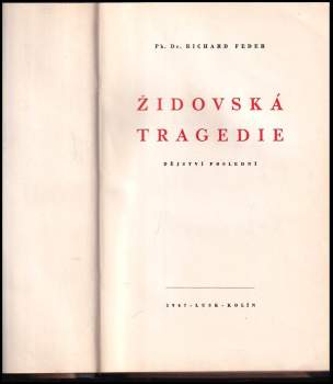 Richard Feder: Židovská tragedie