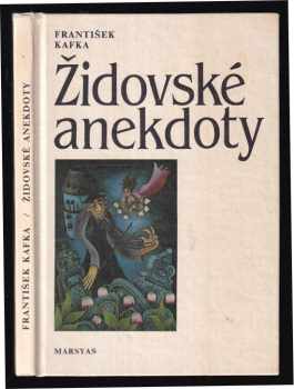 Židovské anekdoty - František Kafka (1991, Marsyas) - ID: 493434