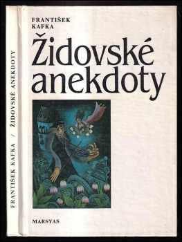 Židovské anekdoty - František Kafka (1991, Marsyas) - ID: 753226