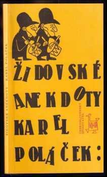 Židovské anekdoty - Karel Poláček (1991, Československý spisovatel) - ID: 747779