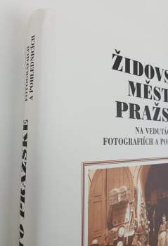 Židovské město pražské na vedutách, fotografiích a pohlednicích