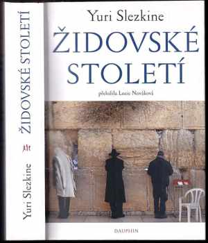 Yuri Slezkine: Židovské století