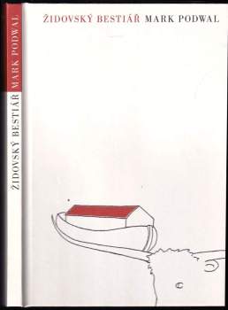 Mark H Podwal: Židovský bestiář