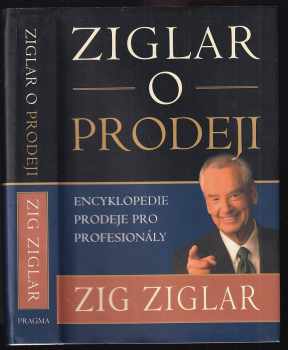 Zig Ziglar: Ziglar o prodeji