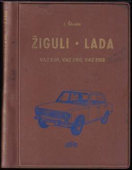 Žiguli - Lada VAZ 2101, 2102, 2103