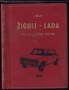 Žiguli - Lada VAZ 2101, 2102, 2103