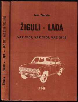 Žiguli - Lada VAZ 2101, 2102, 2103