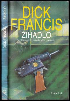Dick Francis: Žihadlo
