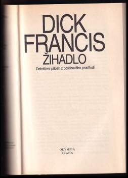 Dick Francis: Žihadlo