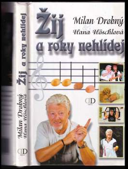 Žij a roky nehlídej