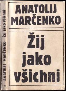 Žij jako všichni