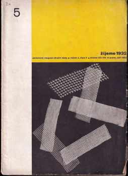 Žijeme 1932 - obrázkový magazin dnešní doby - ročník 2, číslo 5