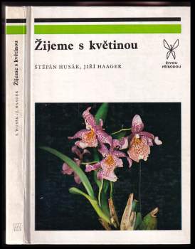 Žijeme s květinou