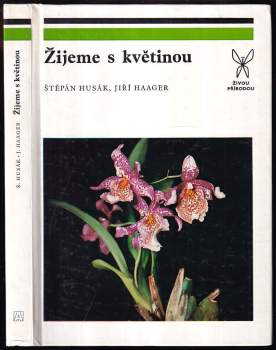 Žijeme s květinou