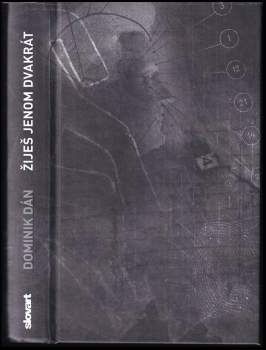 Žiješ jenom dvakrát