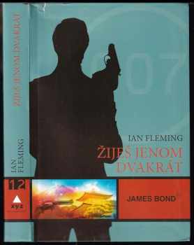 Ian Fleming: Žiješ jenom dvakrát