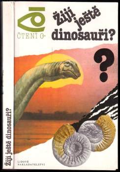 Žijí ještě dinosauři?